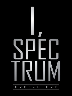 cover image of I, Spectrum